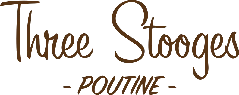 Three Stooges Poutine tan logo name